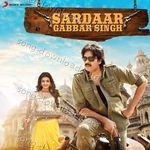Sardaar Gabbar Singh (Hindi) - Benny Dayal Song Download